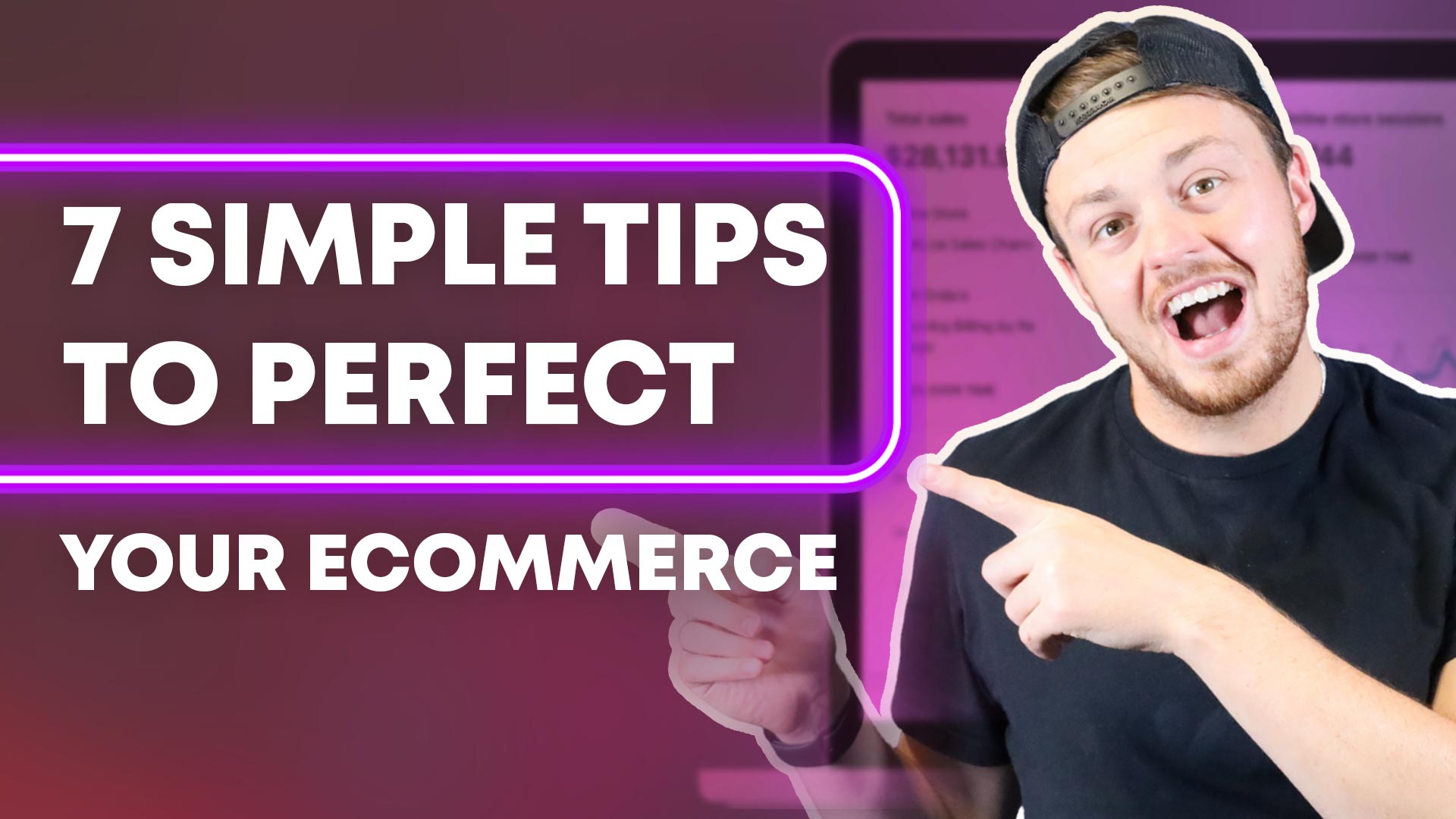 7 Simple Tips to Perfect Your E-Commerce Digital Marketing Strategy