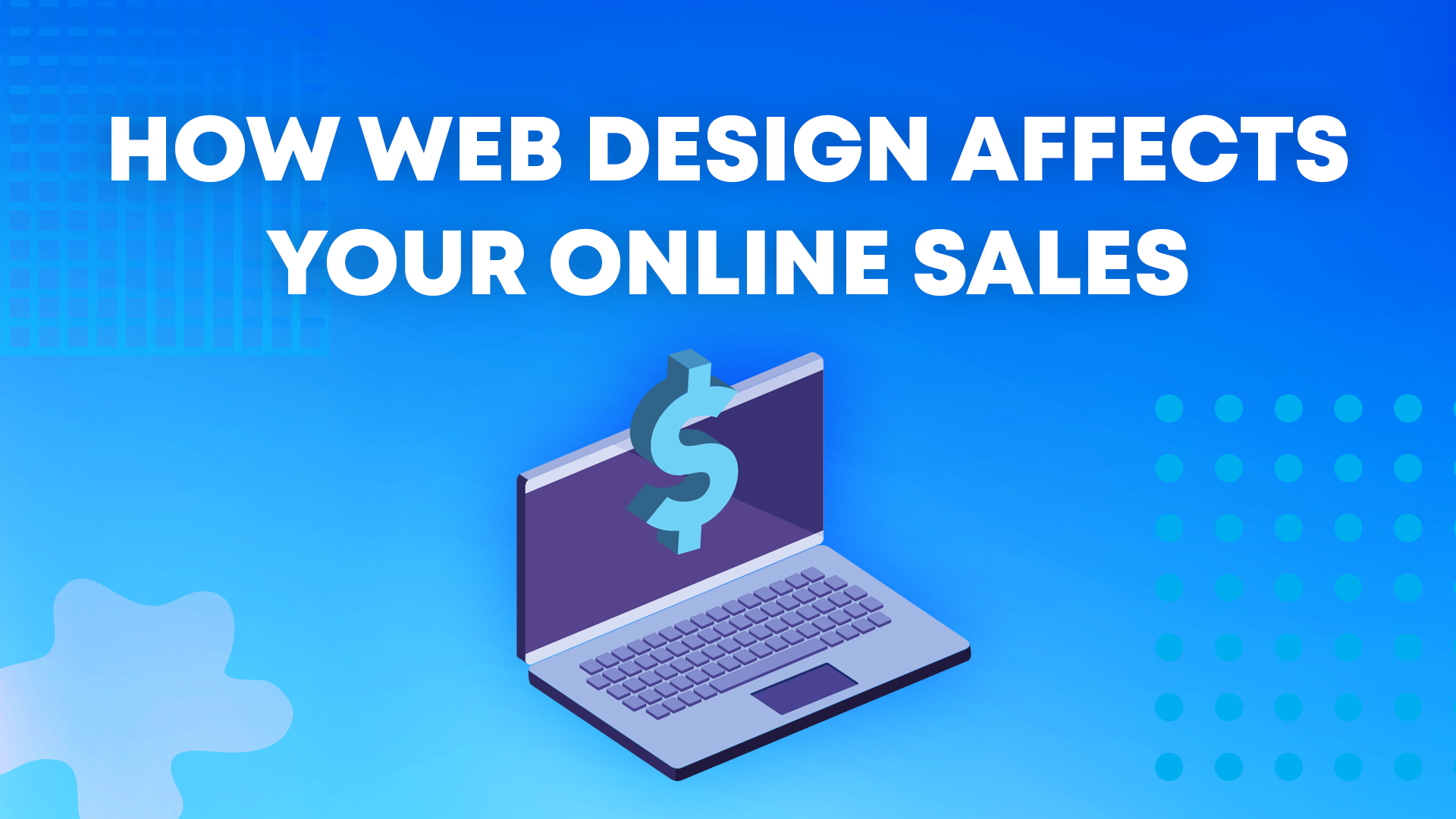 How Web Design Affects Your Online Sales