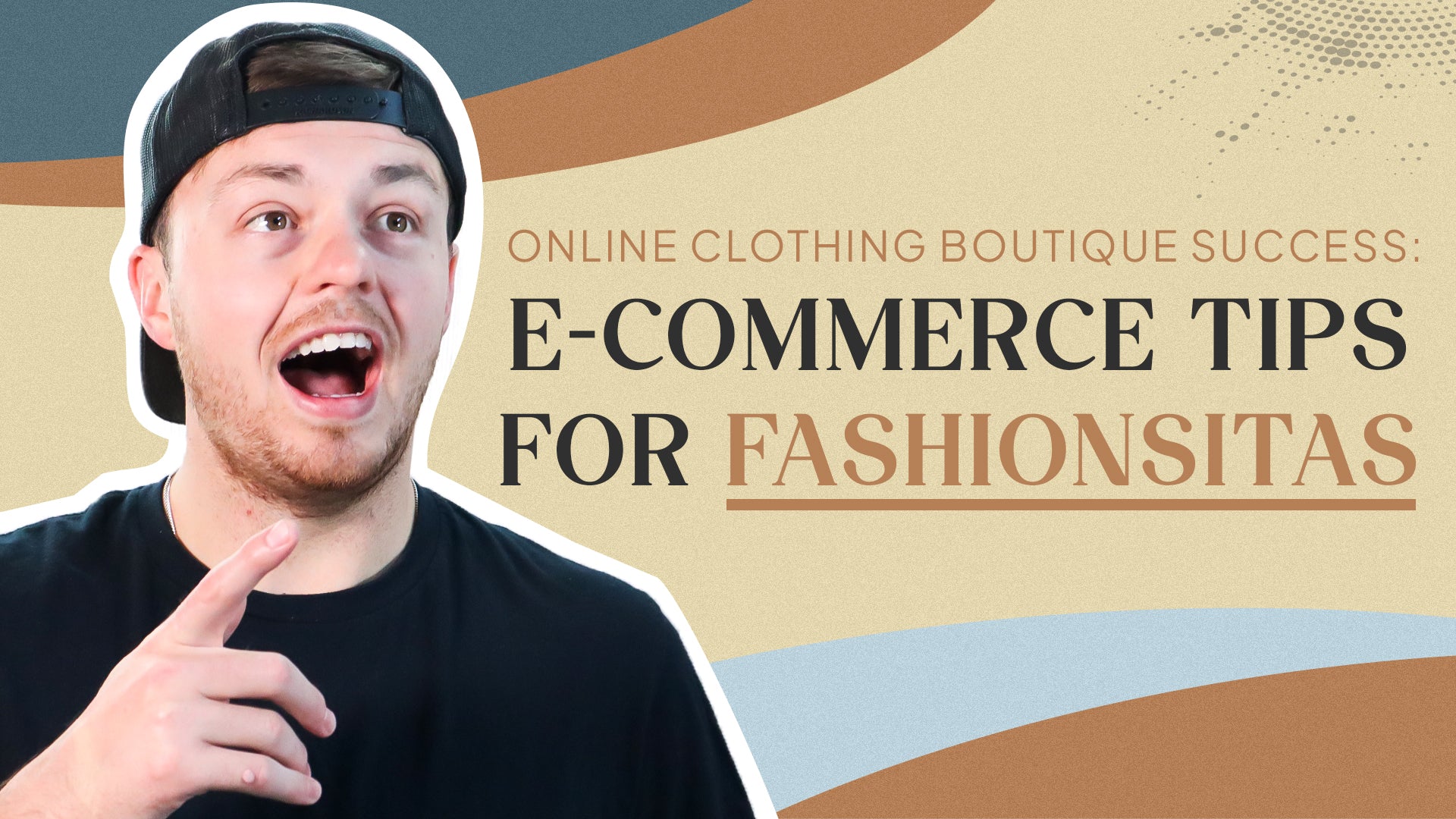 Online Clothing Boutique Success: Ecommerce Tips for Fashionistas