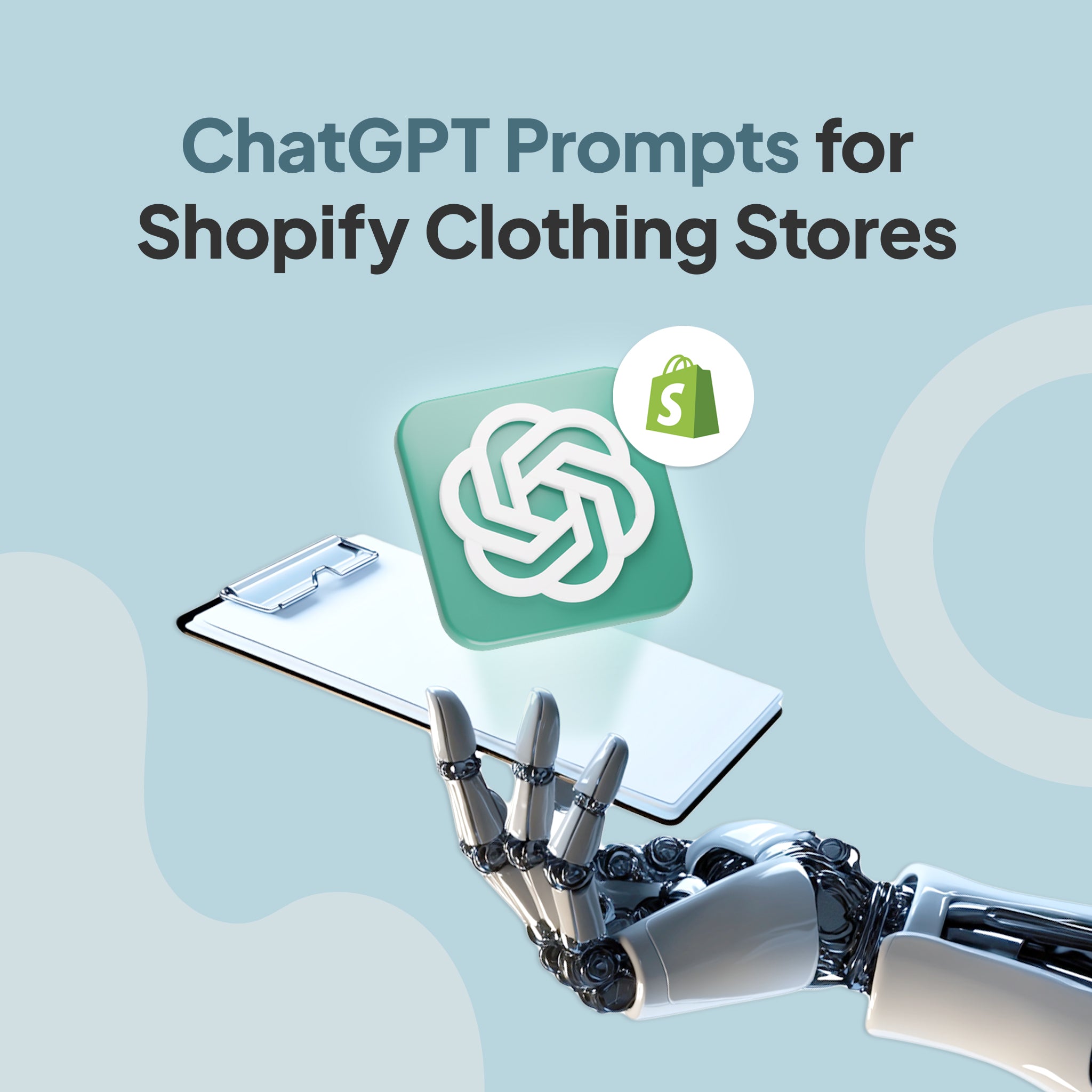 ChatGPT Prompts for Shopify Clothing Stores (140+)